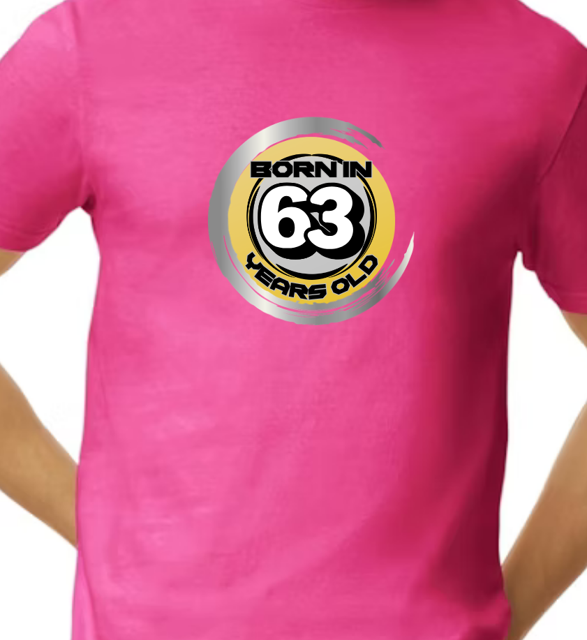 Born in ‘63 and 63Years Old T-shirt