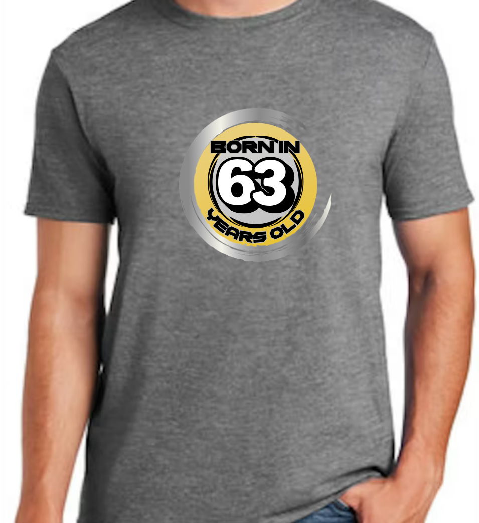 Born in ‘63 and 63Years Old T-shirt