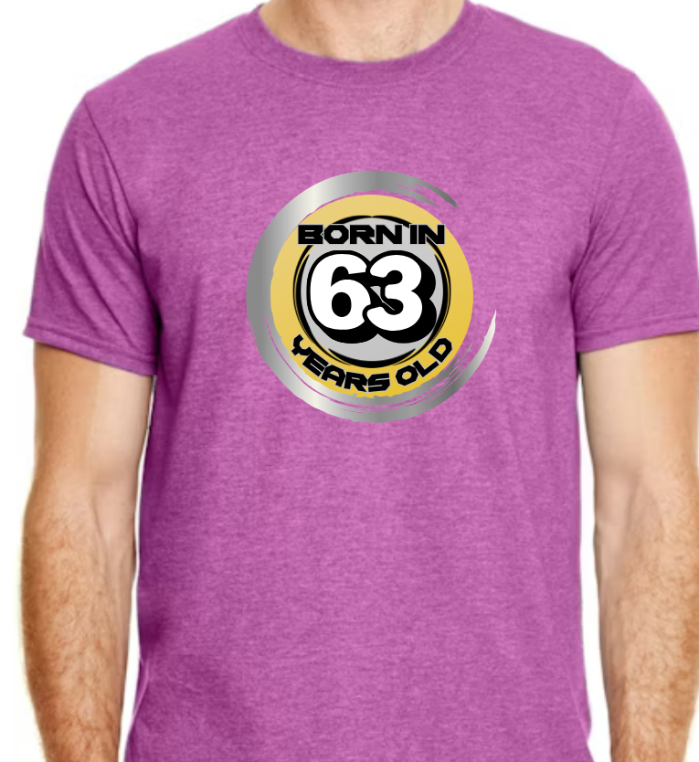 Born in ‘63 and 63Years Old T-shirt