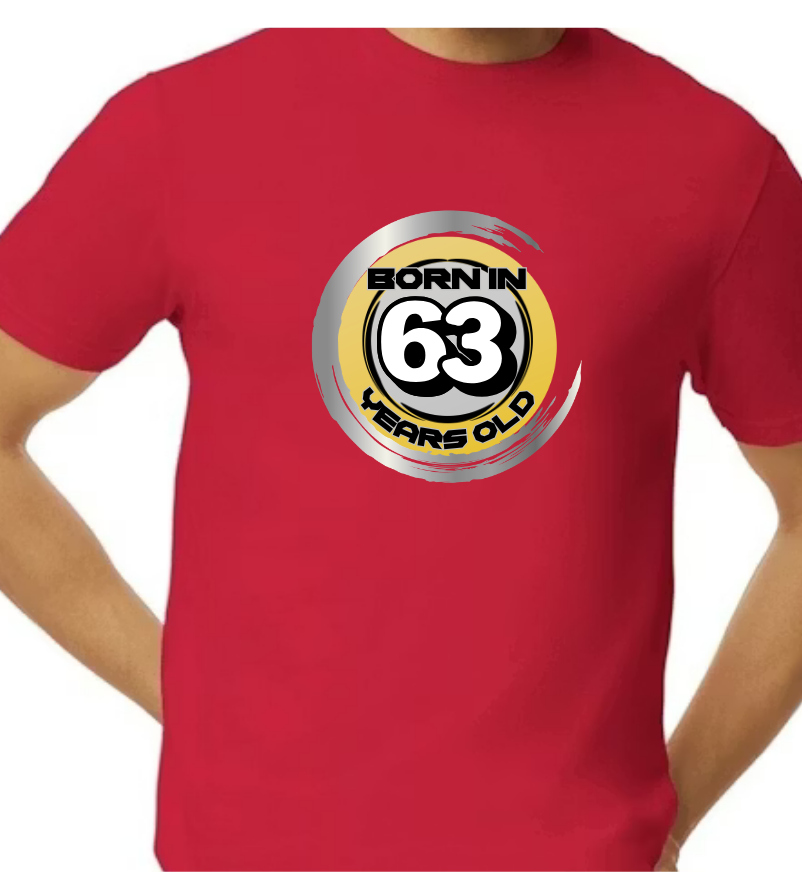 Born in ‘63 and 63Years Old T-shirt